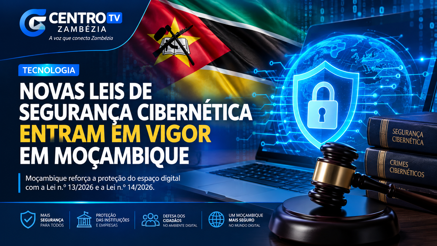 Novas leis de segurança cibernética entram em vigor em Moçambique